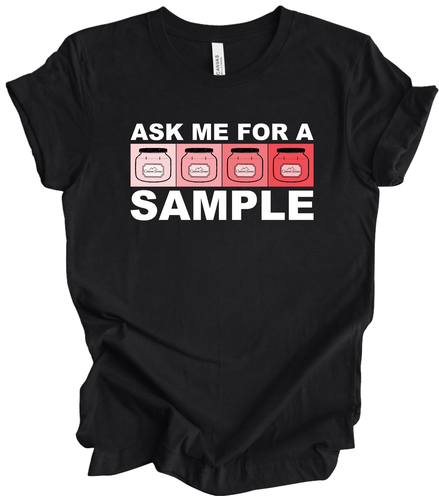 “ASK ME FOR A SAMPLE”