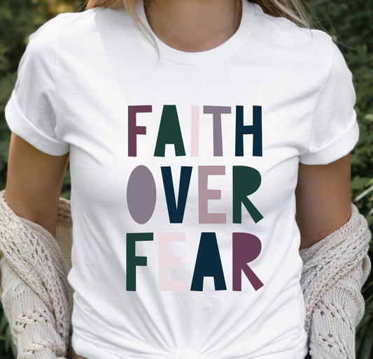 FAITH OVER FEAR