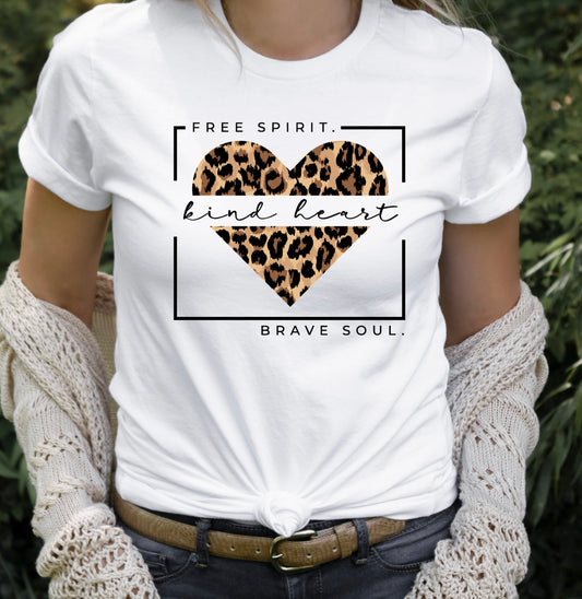 FREE SPIRIT•KIND HEART•BRAVE SOUL