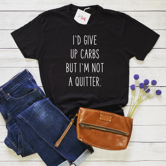 I’M NOT A QUITTER